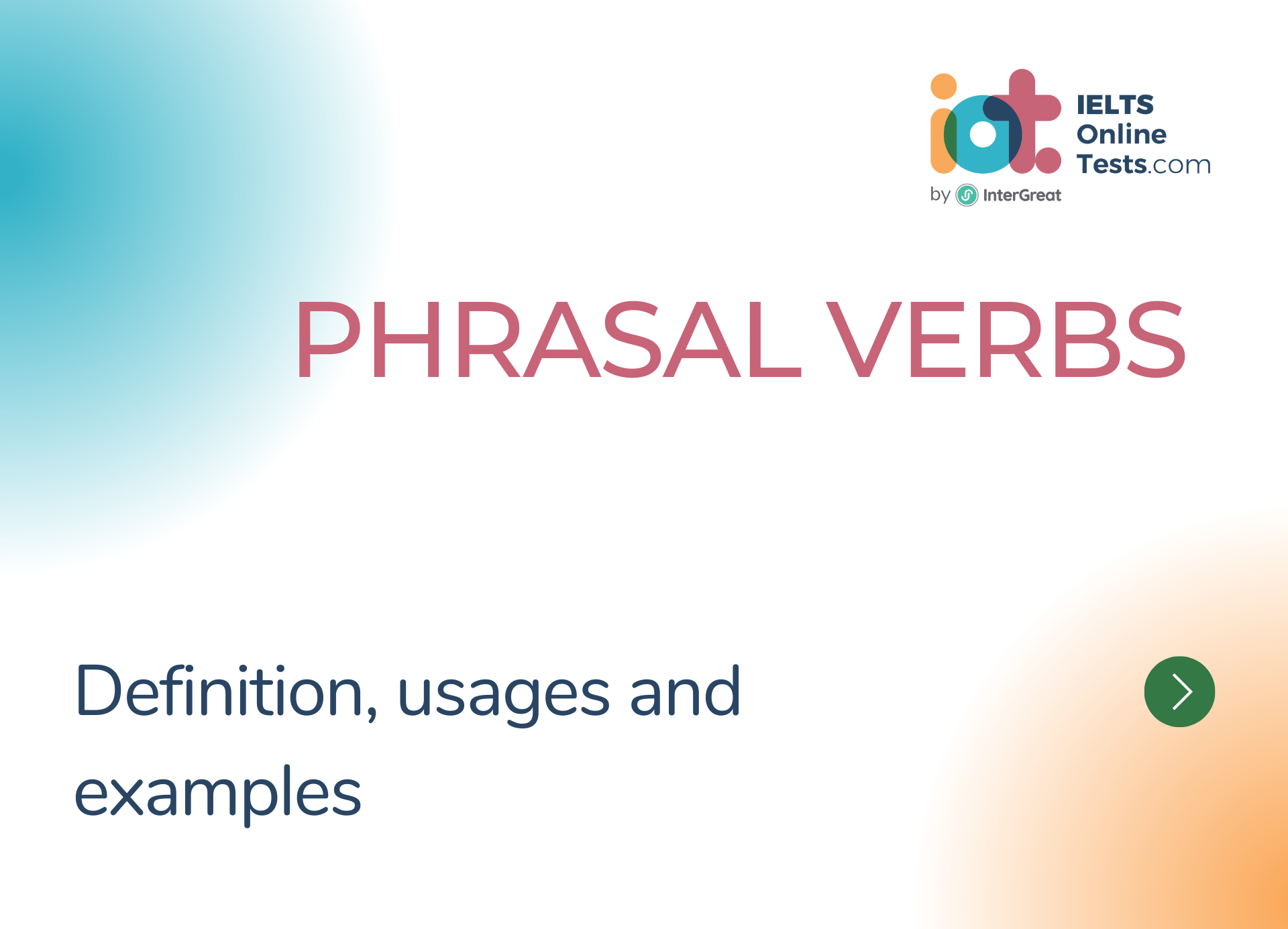 Phrasal Verb Definition Usages And Examples IELTS Online Tests